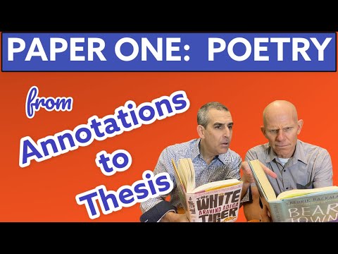 IB English: Paper One - From Annotations to Thesis