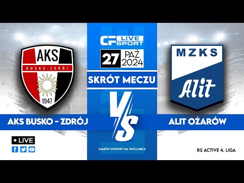 Skrót 🎬 | AKS 1947 Busko-Zdrój - Alit Ożarów | 27.10.2024