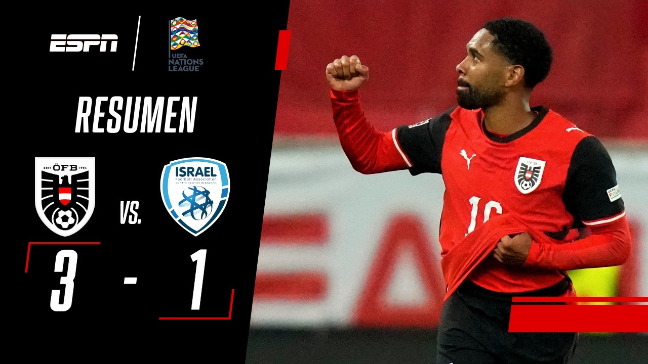AUSTRIA SE DESPERTÓ A TIEMPO Y METIÓ UN TRIUNFAZO AGÓNICO | Austria 3-1 Israel | RESUMEN
