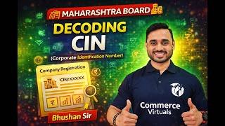 Corporate Identification Number (CIN) Explained | Maharashtra Board | Bhushan Sir
