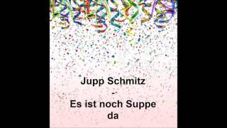 Jupp Schmitz - Es ist noch Suppe da [Nightcore]