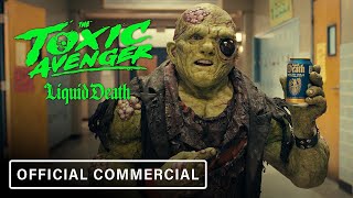 Liquid Death The Toxic Avenger: Liquid Death Spokesperson