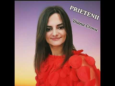 Diana Grosu - Prietenii (Official Video 2023)