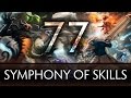 Dota 2 Symphony of Skills 77 