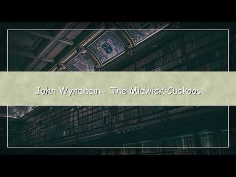 The Midwich Cuckoos by John Wyndham | Audiobook | English Audiobook