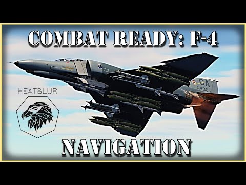 How to Navigate in the F-4 Phantom | DCS World