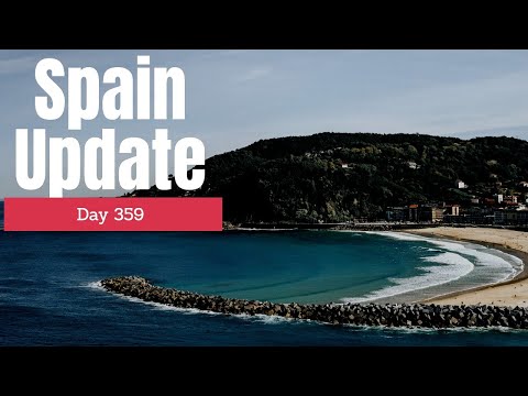 Spain update day 359 - Can't please them all