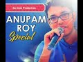 Anupam Roy Hits | Superhit Bengali Songs of Anupam Roy | Bangla songs 2018