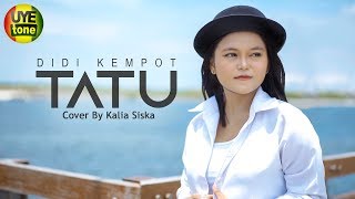 Download lagu TATU - KALIA SISKA | REGGA SKA (UYE TONE MUSIC VIDEO) mp3 Download lagu TATU - KALIA SISKA | REGGA SKA (UYE TONE MUSIC VIDEO) mp3