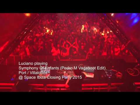 LUCIANO playing Symphony Of Enfants (Pedro M Vagaboot edit) @ Space Ibiza 2015 Closing Party