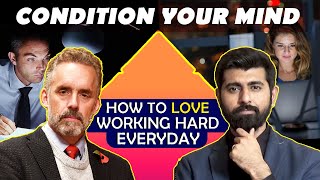 Simple Trick that will make you LOVE Working Hard Everyday