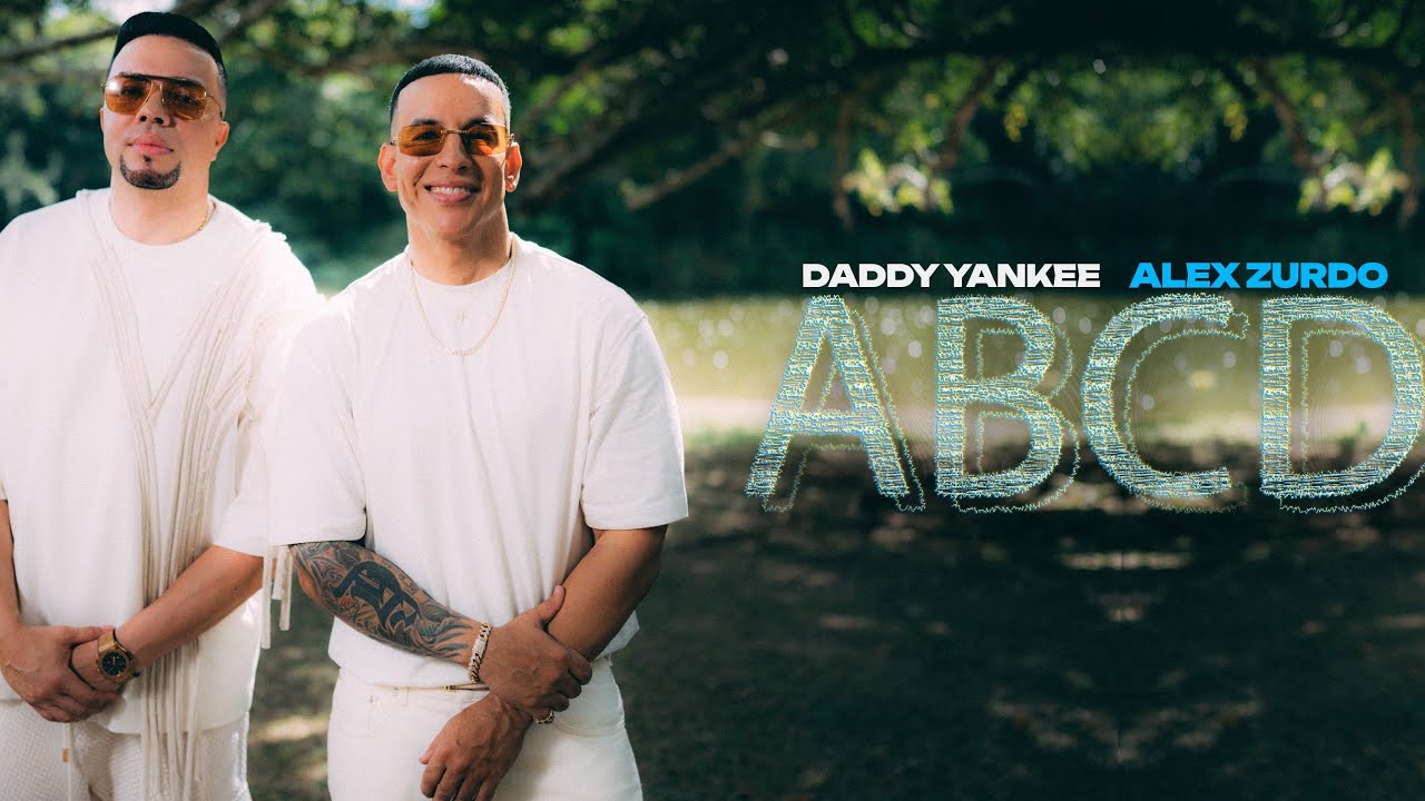 Daddy Yankee ABCD  Feat. Alex Zurdo (Video Oficial)