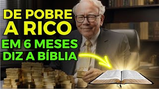 Como FICAR RICO em 6 Meses? 5 Hábitos que irão te Tirar da Pobreza SEGUNDO a BÍBLIA [Warren Buffett]
