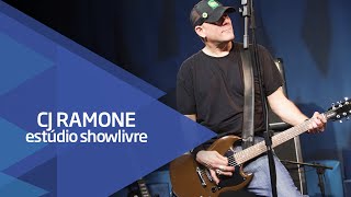 &quot;Last chance to dance&quot; - CJ Ramone no Estúdio Showlivre 2015