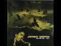 Johnny Griffin - Smoke Stack