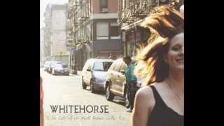 Whitehorse - Devil's Got A Gun