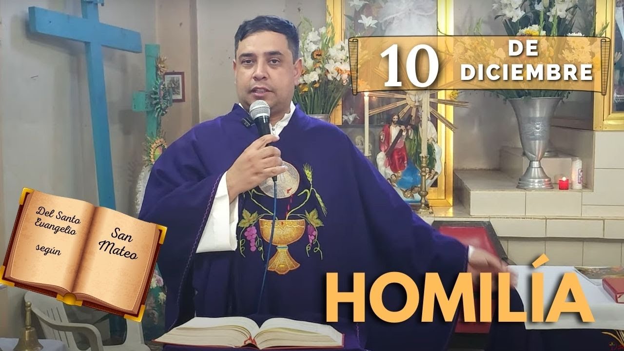 EVANGELIO DE HOY martes 10 de diciembre del 2024 - Padre Arturo Cornejo