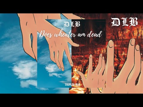 666 DLB - NADA SE ME ESCAPA “Does wheater am dead” (Official Audio)