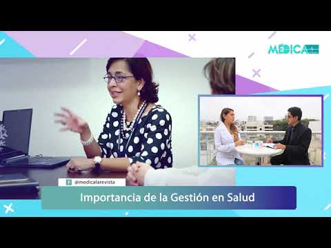 Médica La Revista - Importancia de la gestión en salud