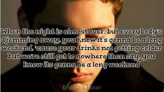 Cris Cab Long Weekend LYRICS