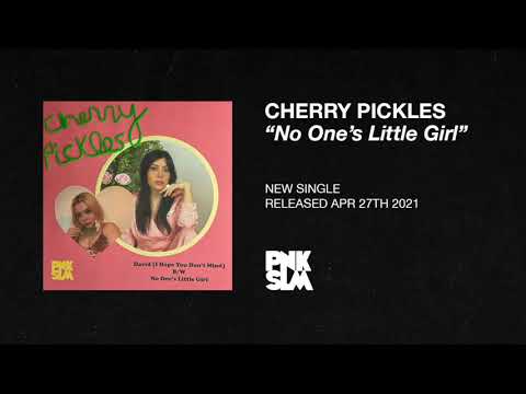 Cherry Pickles - "No One's Little Girl" (OFFICIAL AUDIO)