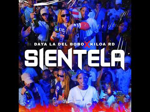 DAYA LA DEL BOBO🔥SIENTELA Ω