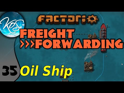 Factorio Freight Forwarding Mod 35 - OIL TRANSPORT - Let's Play