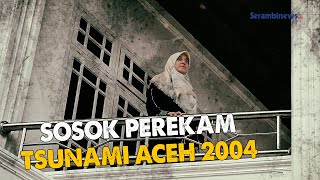 Download lagu Cut Putri, Sosok Perekam Tsunami Aceh 2004 mp3