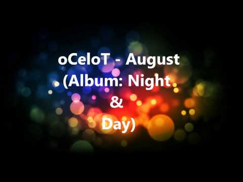 oCeloT - August