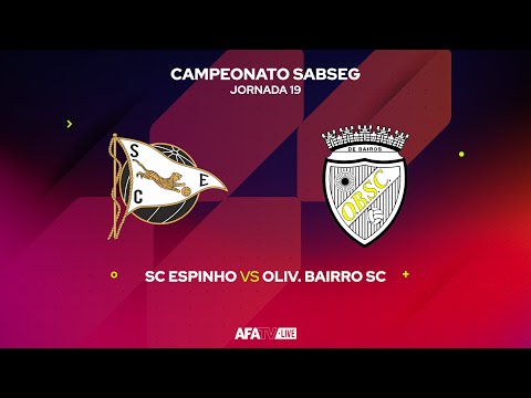 SC ESPINHO vs OLIV BAIRRO SC - JORNADA 19 - Com o Patrocínio Oficial da Seaside