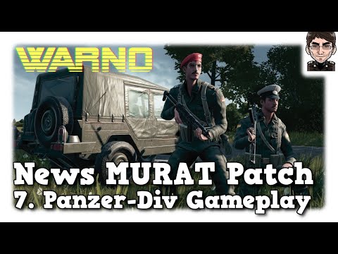 WARNO - News MURAT Patch - 7. Panzer-Division Gameplay