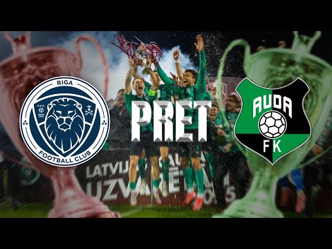 Latvijas kausa fināls Futbolā 2025. Riga FC - FK AUDA