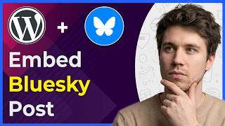 How to Embed a Bluesky Post in Wordpress (Step-By-Step) [2026 guide]