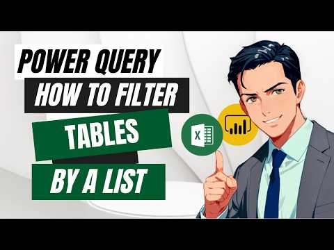 Filter by a List in Power Query: 4 Methods Every Analyst Should Know