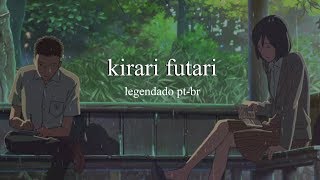 mamerico - kirari futari [Legendado PT-BR]
