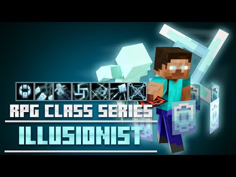 Samus2002 - Minecraft RPG Class Series | Illusionist