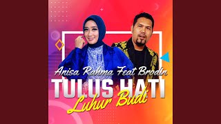 Download lagu Tulus Hati Luhur Budi (feat. Brodin) mp3