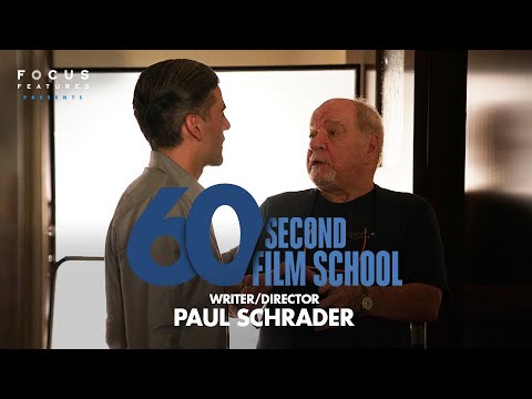 60 Second Film School with Paul Schrader