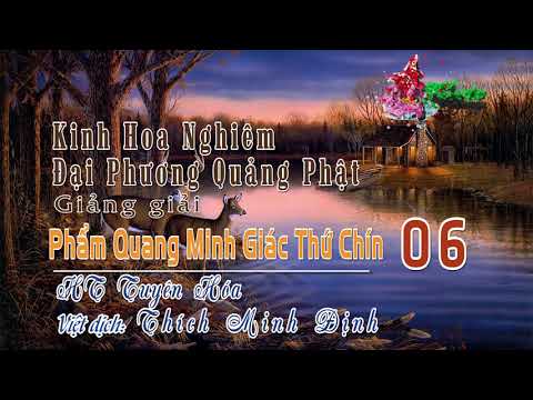 Phẩm Quang Minh Giác Thứ Chín 6/8