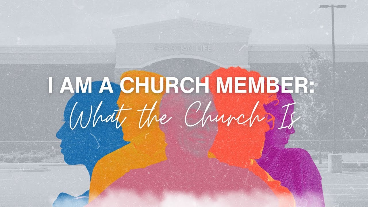 What the Church Is