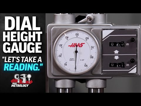 Take a Reading with a Dial Height Gauge - HaasTooling.com
