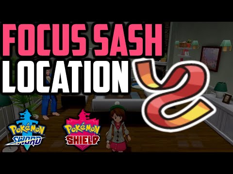 Where to Find Focus Sash - Pokemon Sword & Shield (All Methods)