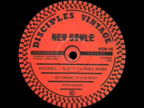 Disciples - Dub It To Addis Ababa (DISCIPLES VINTAGE) 10".wmv