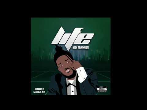 Boy Nephron - Life (Official Audio)