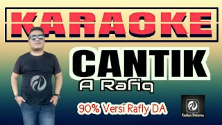 Download lagu Cantik KARAOKE A Rafiq Versi Rafly DA mp3 Download lagu Cantik KARAOKE A Rafiq Versi Rafly DA mp3