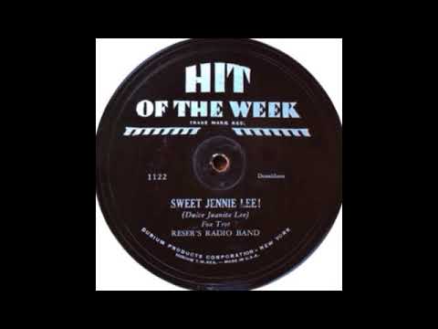 Sweet Jennie Lee! by Harry Reser and His Orchestra, 1930