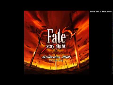 Fate stay night TV Reproduction OP disillusion 2010