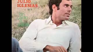 Hombre solitario, Julio Iglesias, Un canto a Galicia 1972