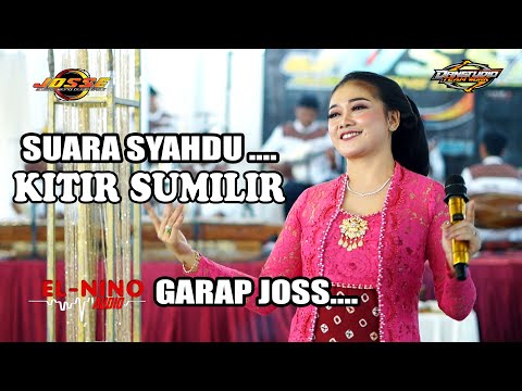 SUARA SYAHDU.. KITIR SUMULIR - LILIS PUSPITASARI - JOSSE MUSIC - ELNINO AUDIO-DanstudioHD
