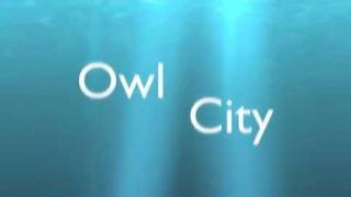 Owl City- West Coast Friendship- Lyrics